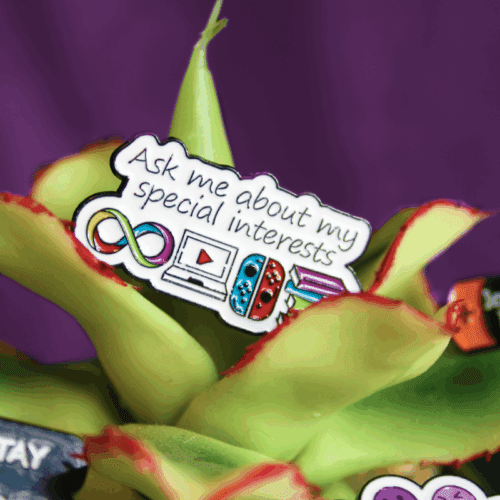 Ask me about my special interests autismi pinssi